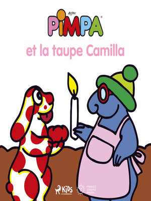 cover image of Pimpa et la taupe Camilla
